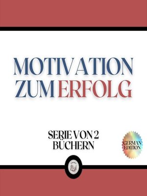 cover image of MOTIVATION ZUM ERFOLG (SERIE VON 2 BÜCHERN)